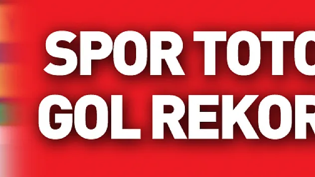Spor Toto 1. Lig'de gol rekoru kırıldı
