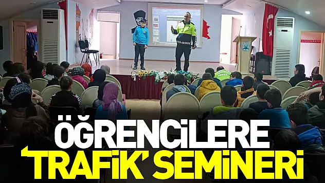 Öğrencilere 'trafik' semineri