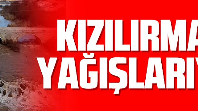 Kızılırmak mevsim yağışlarıyla coştu