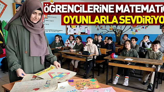 Öğrencilerine matematiği oyunlarla sevdiriyor