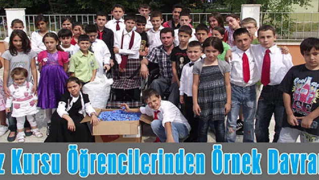 Yaz Kursu Öğrencilerinden Örnek Davranış