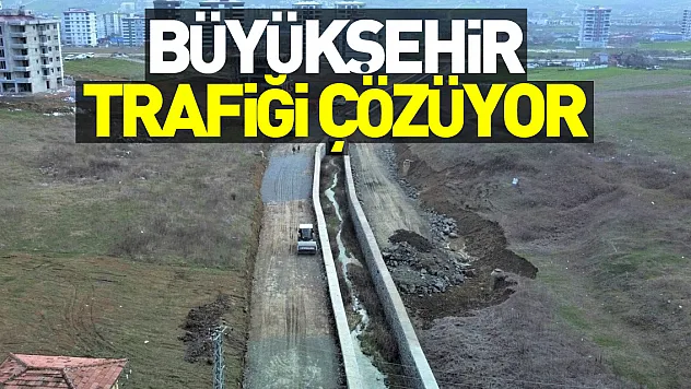Büyükşehir trafiği çözüyor