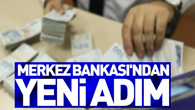 Merkez Bankası'ndan liralaşmayı güçlendirecek yeni adım
