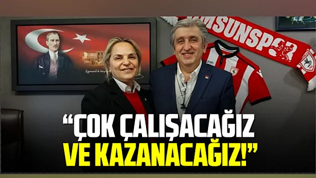 HANCIOĞULU, 'ÇOK ÇALIŞACAĞIZ VE KAZANACAĞIZ!'