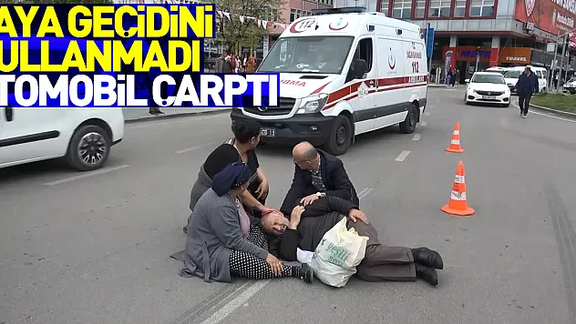 Yaya geçidini kullanmayan vatandaşa otomobil çarptı