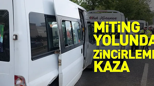 Cumhurbaşkanı Erdoğan'ın mitingine giden konvoyda zincirleme kaza: 4 yaralı