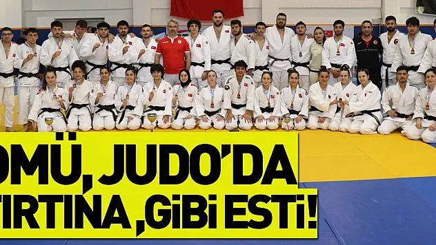 OMÜ, Judo'da Fırtına Gibi Esti!