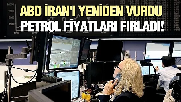 ABD'nin İran hamlesi piyasalardaki iyimserliği gölgeledi