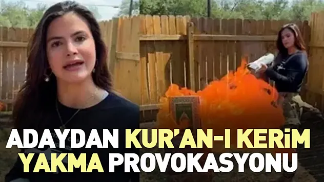 Adaydan Kur'an-ı Kerim yakma provokasyonu