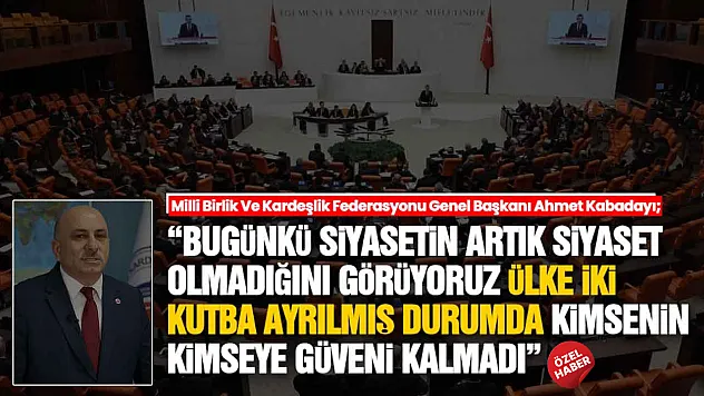 Ahmet Kabadayı, 'Türkiye'yi bölmeye çalışıyorlar'