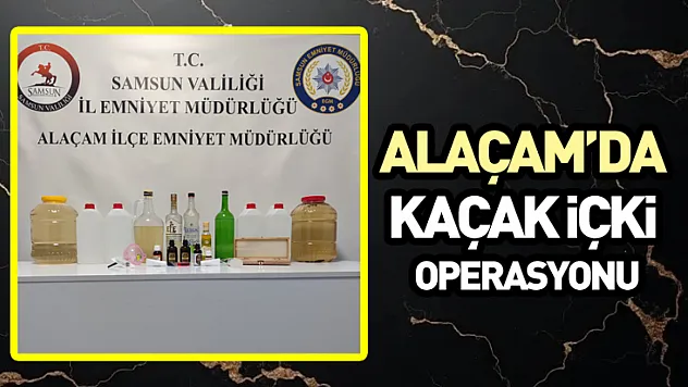 Alaçam'da Kaçak İçki Operasyonu: 1 Gözaltı