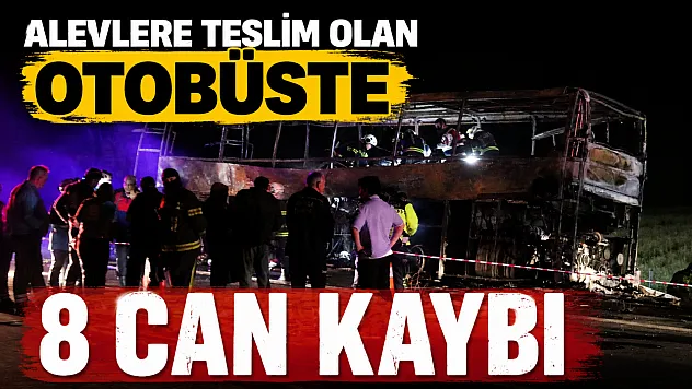 Alevlere teslim olan otobüste 8 can kaybı: 9 aylık Eyüp Miraç facianın en küçük kurbanı oldu