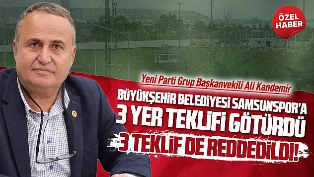 Ali Kandemir 'Samsunpor şehirden uzaklaşmak istemiyor'