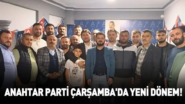 Anahtar Parti Çarşamba'da yeni dönem!