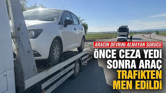 Araç alırken devir alınmazsa ne oluyor?