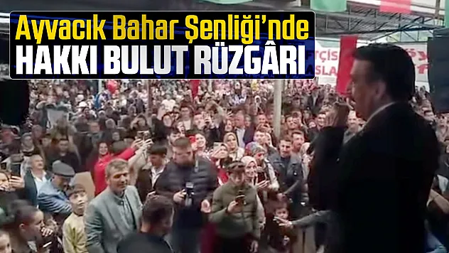 Ayvacık Bahar Şenliği'nde Hakkı Bulut Rüzgârı
