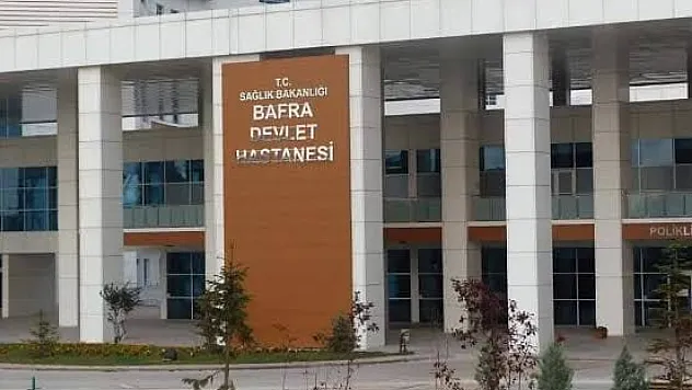 Bafra Devlet Hastanesi'nde trileçe alarmı