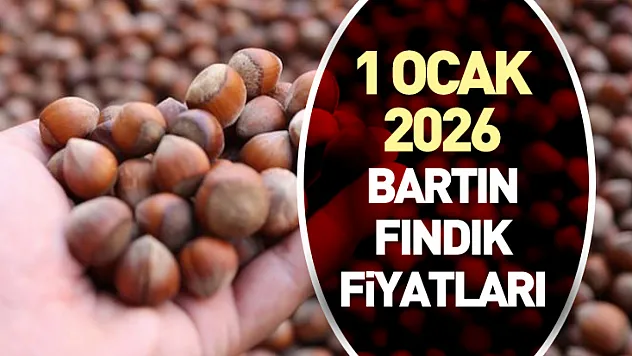 Bartın'da Fındık Piyasası Gücünü Koruyor – 1 Ocak 2026 Bartın Fındık Fiyatları