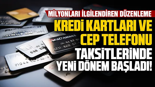 BDDK'dan milyonları ilgilendiren karar: Kredi kartları ve telefon kredilerinde yeni dönem