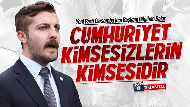 Bilgihan Bakır: Cumhuriyet'in değerlerini hâkim kılmayı hedefliyoruz