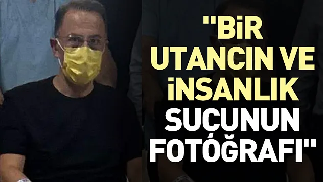'Bir Utancın ve İnsanlık Suçunun Fotoğrafı'