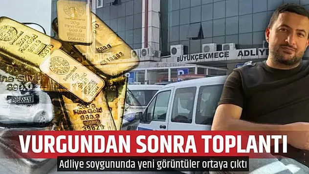 Büyükçekmece Adliyesi'ndeki soygunda yeni gelişme
