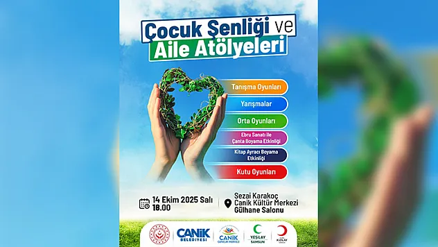Canik'te Çocuk Şenliği ve Aile Atölyeleri düzenlenecek
