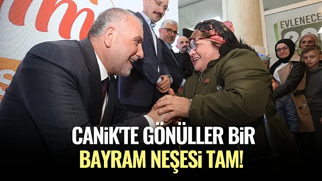 Canik'te gönüller bir, bayram neşesi tam!