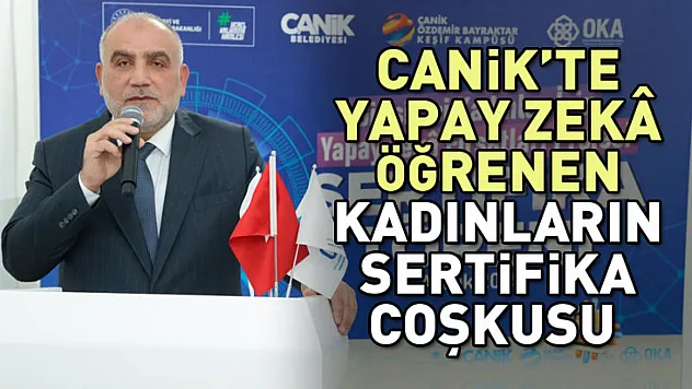 Canik'te Yapay Zekâ Öğrenen Kadınların Sertifika Coşkusu