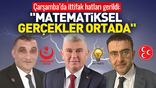 Çarşamba'da ittifak hatları gerildi: 'Matematiksel Gerçekler Ortada'