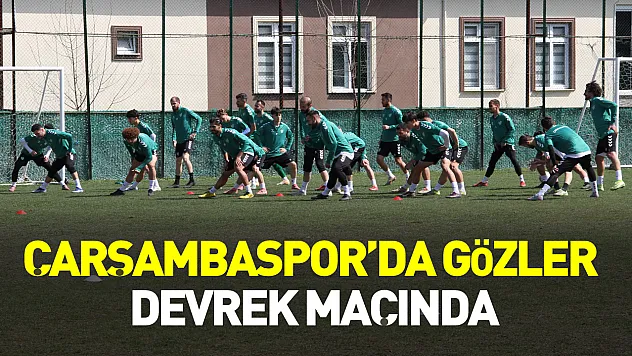 Çarşambaspor'da gözler Devrek maçında