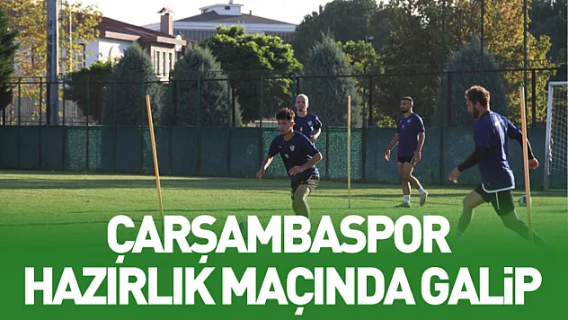 Çarşambaspor hazırlık maçında galip