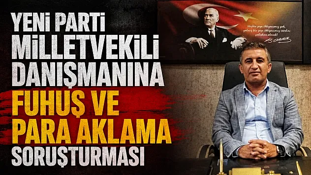 Cemal Enginyurt'un danışmanına fuhuş ve para aklama gözaltısı