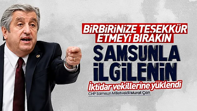 CHP'li Murat Çan'dan İktidar Vekillerine Sert Tepki
