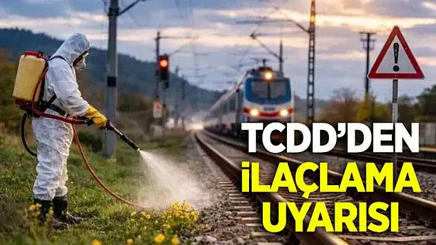 Demiryolu hattında ilaçlama uyarısı: Samsun güzergâhında 15 günlük dikkat çağrısı
