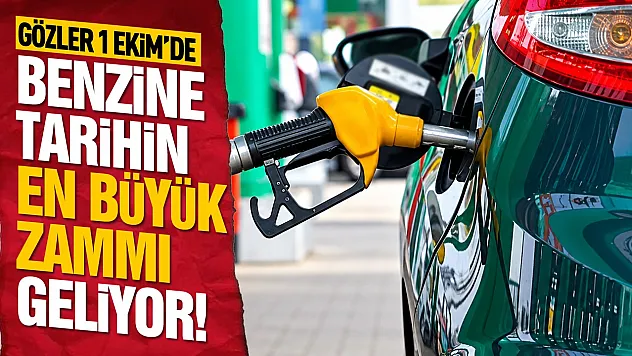 Depoyu dolduracaklar dikkat! Benzinde 1 Ekim'de büyük zam bekleniyor