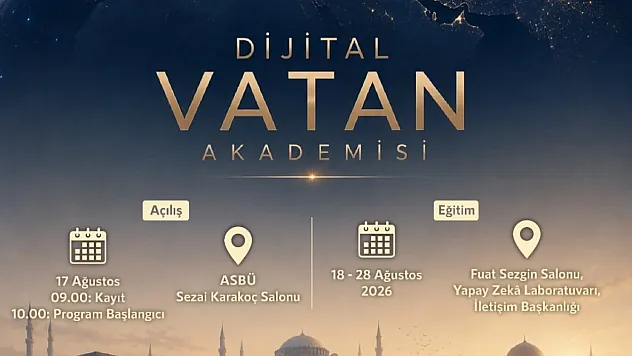 Dijital Vatan Akademisi 17 Ağustos'ta başlıyor