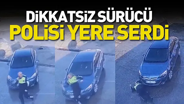 Dikkatsiz Sürücü Polisi Yere Serdi