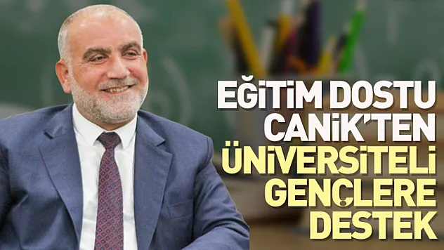 Eğitim Dostu Canik'ten Üniversiteli Gençlere Destek