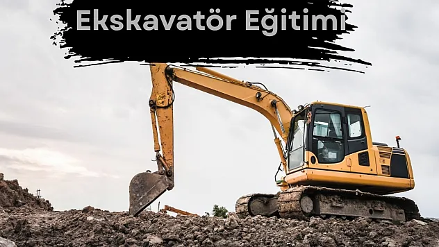 Ekskavatör Ehliyeti Nasıl Alınır?