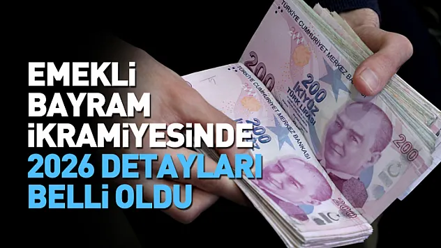 Emekli Bayram İkramiyesinde 2026 Detayları Belli Oldu: İşte Beklenen Ödeme Tarihi ve Tutar