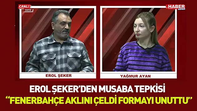 Erol Şeker'den Musaba tepkisi: 'Fenerbahçe aklını çeldi, formayı unuttu'