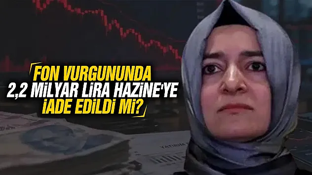 Eski Bakan ve eşinden Hazine'ye 2,2 milyar liralık iade iddiası