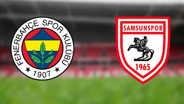 Fenerbahçe ile Samsunspor 76. randevuda