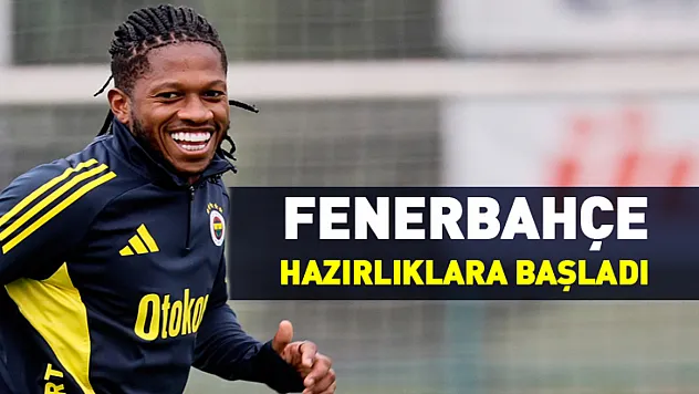 Fenerbahçe, Turkcell Süper Kupa finali hazırlıklarına başladı