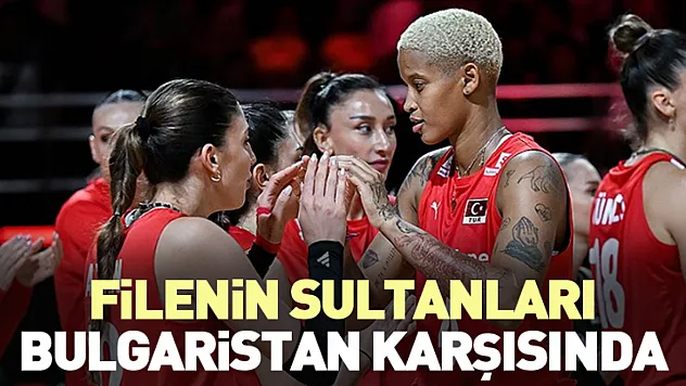 Filenin Sultanları Bulgaristan Karşısında