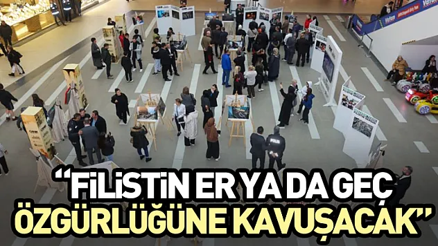 'Filistin Er ya da Geç Özgürlüğüne Kavuşacak'