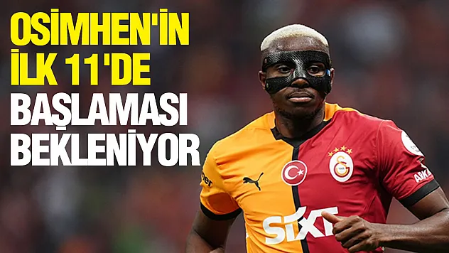Galatasaray'da derbi öncesi Osimhen Kararı!