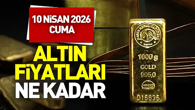 Güncel altın fiyatları: 10 Nisan 2026