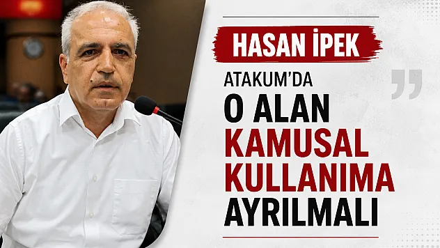 Hasan İpek'ten Atakum'da 68 dönümlük arazi tepkisi